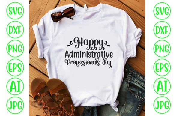 Happy Administrative Professionals Day Graphics for Bloggers and Content Creators