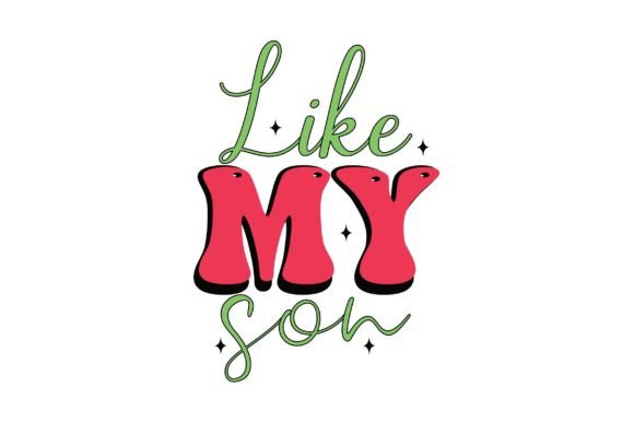 Like My Son Embroidery Design Review