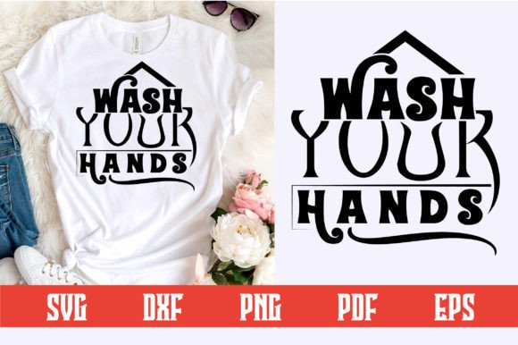 Wash Your Hands SVG Design – A Versatile Graphic Asset for Crafts and Local Business Branding